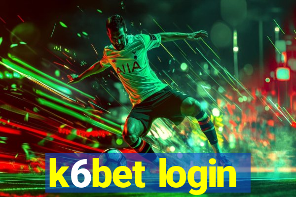 k6bet login